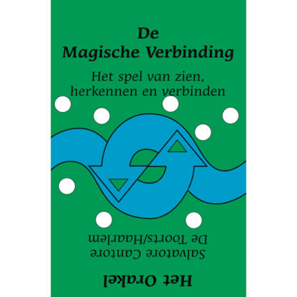 De magische verbinding / Het orakel